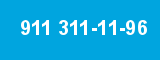 911 311-11-96 911 311-11-96